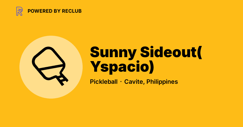 Sunny Sideout - Pickleball Court pickleball court at CW4F+PM7, Imus, Cavite | PickleBoard